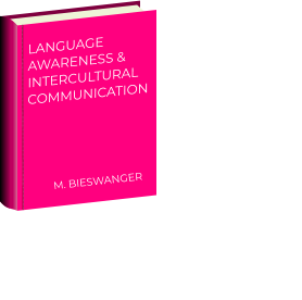 LANGUAGE AWARENESS & INTERCULTURAL COMMUNICATION      M. BIESWANGER