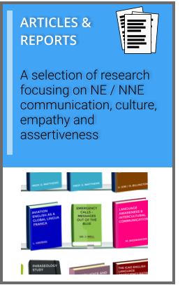 ARTICLES & REPORTS  A selection of research focusing on NE / NNE  communication, culture, empathy and assertiveness
