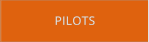 PILOTS